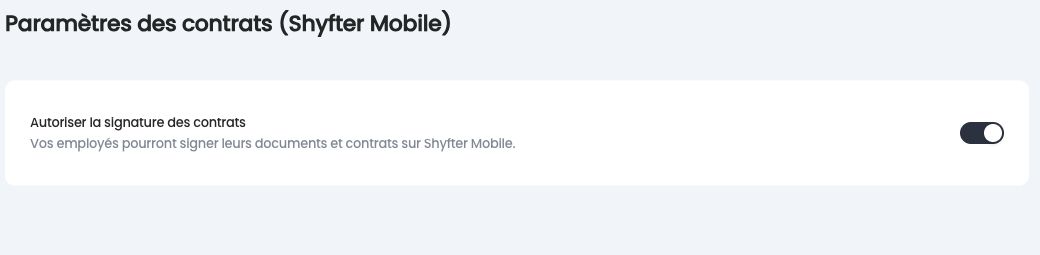 Paramètres des contrats Shyfter Mobile : Autoriser la signature des contrats
