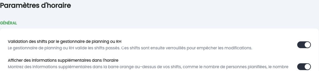 Paramètres d'horaire : option Validation des shifts par le gestionnaire de planning ou RH